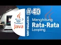 Java 40 - Program Menghitung Rata-Rata pada Pemrograman Java