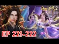 Download Lagu Ep221-222🔥BTTH2 - Zu Chi realizes he was tricked by the Empress—the whole thing was just to buy time