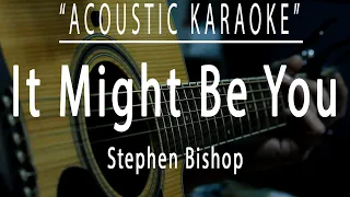 Download It might be you - Stephen Bishop (Acoustic karaoke) MP3