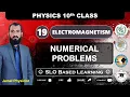 Numerical Problems Chapter 19 Electromagnetism 10th Physics NBF New Book FBISE
