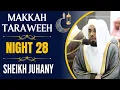 Download Lagu Surah Mujadila Full | Makkah Taraweeh 2023 | Night 28 | Sheikh Juhany