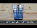 Disco Ball Like Mini Letter Pinata - Monogram Mirror Like Sticker Vinyl