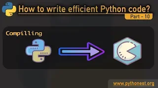 Compile Python to C cython pypy numba python tutorials
