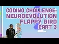 Coding Challenge Neuroevolution Flappy Bird - Part 3
