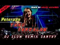Download Lagu DJ Peterpan - Yang Terdalam Remix Slow Santuy Fullbass 2020 (Mhady alfairuz remix)