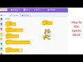 How to use Events Blocks in Scratch Scratch Programming For Beginners Tutorial 5