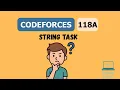 CodeForces Problem 118A Solution String Task