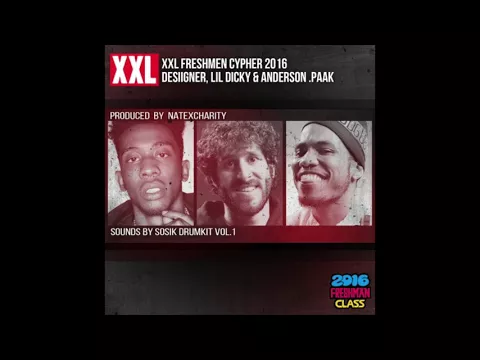 Download MP3 2016 XXL Freshmen Cypher - Desiigner, Lil Dicky, Anderson .Paak - (Official Instrumental)