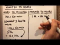 HOW TO CONVERT HOURS TO MINUTES AND MINUTES TO HOURS