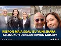 Lagu RESPON Maia Estianty soal Isu Yuni Shara Selingkuh dengan Irwan Mussry, Suamiku gak Semurah Itu