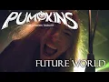Download Lagu Pumpkins | Helloween tribute - Future World - Live in KD Šeříková 2024