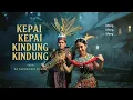 Download Lagu KEPAI KEPAI KINDUNG KINDUNG - SHIRLEY feat Dj Xavier (OFFICIAL AUDIO LYRICS)