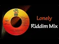 Download Lagu Lonely Riddim Mix (2005)