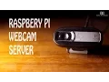 How to make a WEBCAM server using RASPBERRY PI 60 fps USB Webcam Motion