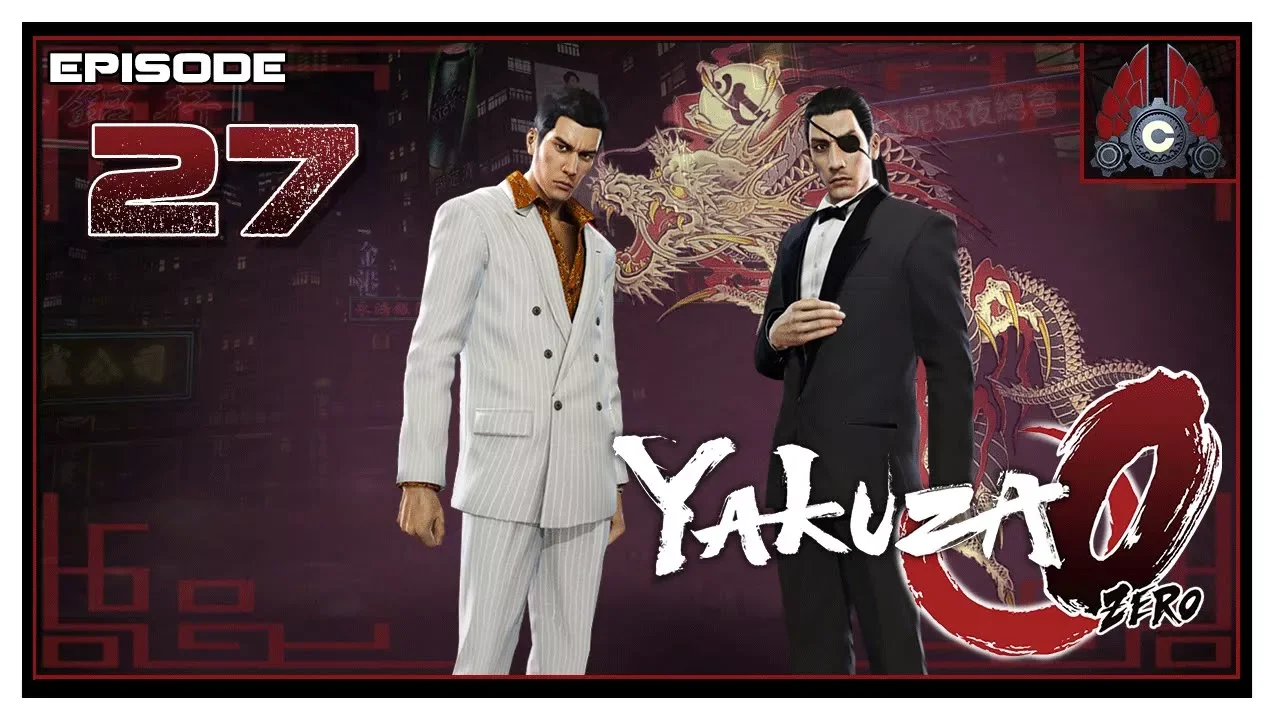Let's Play Yakuza 0 With CohhCarnage - Episode 27