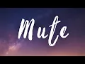Download Lagu Mute — When Love Turns Quiet (Lyrics)