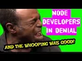 Node developers in denial