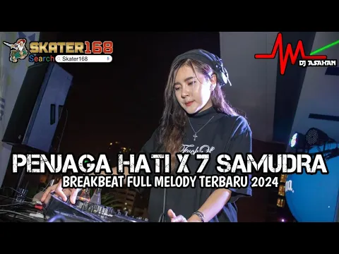 Download MP3 DJ Penjaga Hati Breakbeat Full Melody Terbaru 2024 ( DJ ASAHAN ) SPESIAL REQ SKATER168