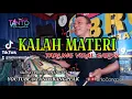 Download Lagu KALAH MATERI tarling koplo bajidor kendang rampak viral@tantobangplak
