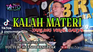kalah materi tarling koplo bajidor kendang rampak viral tantobangplak
