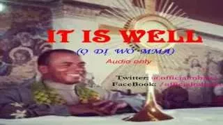 it is well d wo mma official mbaka
