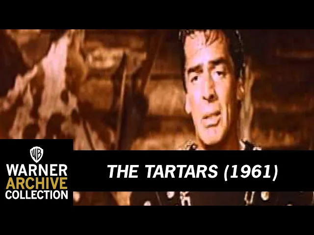 The Tartars (Original Theatrical Trailer)