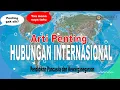 Download Lagu Arti Penting HUBUNGAN INTERNASIONAL Bagi Sebuah Bangsa