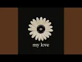 Lagu My Love