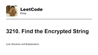 3210 Find the Encrypted String Leetcode Easy