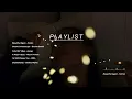 【PLAYLIST歌单】日推|私藏歌单|治愈|氛围|放松|咖啡|下午茶|Daily Recommendations|My Favorite Playlists|Relaxing