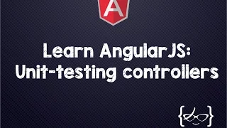 MEAN Stack AngularJS Unit testing controllers