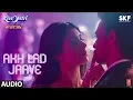 Download Lagu Akh Lad Jaave Full Audio | Loveyatri | Aayush Sharma | Warina Hussain
