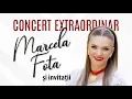 Lagu Concert Extraordinar Marcela Fota și invitații