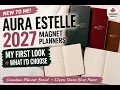 Aura Estelle 2027 Magnet Planners My First Look What I d Choose