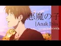Download Lagu Akuma no Ko (Anak Iblis) | Versi Bahasa Indonesia [Attack On Titan Final Season Pt. 2]