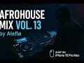 Download Lagu Aleflø Afro House Mix Vol. 13 | Shot on iPhone 15 Pro Max | CDJ-3000 + V10-LF Set