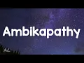 Ambikapathy - Title (Lyrics/video)