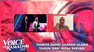 Download Tsabita Dapat Ucapan Selamat Ulang Tahun Dari Nissa Sabyan | VOICE OF RAMADAN 2021 MP3