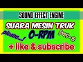 Suara Mobil Truk - Suara Mesin Truk - Suara Simulasi Mobil Truk - Truk RC - Sound Effect Engine