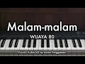Malam-malam - WIJAYA 80 | Piano Karaoke by Andre Panggabean