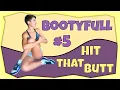 Bootyfull workout - 10 min butt lift workout for women for rounder glutes Chill The WorkOut