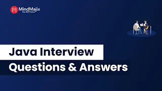 Top 50 Java Interview Questions and Answers 2025 Core Java Interview Questions MindMajix