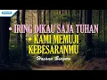 Download Lagu Iring Dikau Saja Tuhan // Kami Memuji KebesaranMu - Hosana Singers (with lyric)