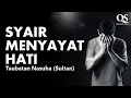 Download Lagu SYAIR YANG MENYAYAT HATI (TAUBATAN NASUHA-SULTAN)