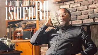 johnny cinco intro swear too i swear 2 