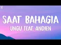 Download Lagu Saat bahagia -   Ungu feat Andien ( Lagu Lirik )