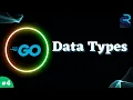 Mastering Go From Beginner to Pro Understanding Data Types in Golang