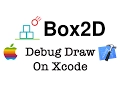 Box2D Debug Using Xcode on Mac OS X