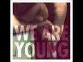 Fun - We Are Young (feat. Janelle Monae) (Betatraxx Remix)