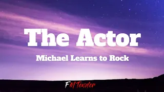 Download lagu The Actor Michael Learns to Rock....mp3